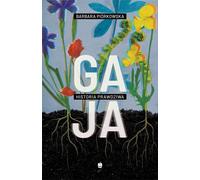 Gaja - Barbara Piórkowska (littérature, récit en polonais)