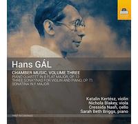 Gal: Chamber Music, Vol. 3 [Katalin Kertész; Nichola Blakey; Cressida Nash; Sarah Beth Briggs] [Toccata Classics: Tocc 0433]