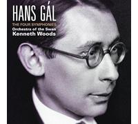 Gál, Woods – Les Quatre Symphonies – Integral