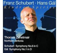 Gal: Symphonie n° 1 / Schubert: Symphonie n° 6