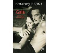 Gala La muse redoutable - Dominique Bona - J'ai Lu - broché - Essai