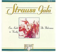 Gala Strauss - Une Nuit À Venise / La Chauve-souris