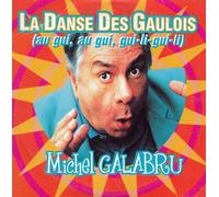 Galabru - La Danse des Gaulois