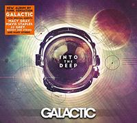 Galactic - Into the Deep