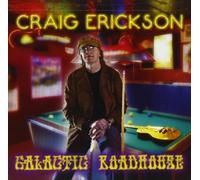 Galactic Roadhouse by Craig Erickson
