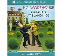 [Galahad at Blandings] (By: P. G. Wodehouse) [published: June, 2012]