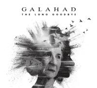 Galahad - Galahad - The Long Goodbye - Bonustrack