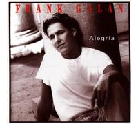 Galan, Frank - Alegria [Import]