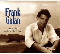Galan, Frank - Maria, Reina Del Mar