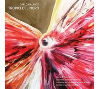 Galante Carlo Orchestra Dei Pomeriggi Musicali Boccadoro Carlo - Topici Del Nord [Import]