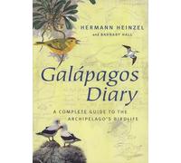 Galapagos Diary: A complete guide to the archipelago's birdlife