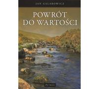 Galarowicz, J : Retour aux valeurs