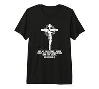 Galates 6 14 But God Forbid That I Should Glory Cross T-Shirt Haut de Gamme