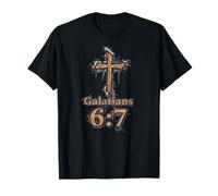 Galates 6:7 Verse biblique Paroles des Dieux T-Shirt