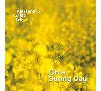 Galati, Alessandro -Trio- - On a Sunny Day