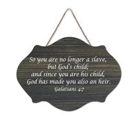 Galatians 4:7 So You Are No Longer A Slave, But God's Child And since You Are His Child God Has Made Panneau en bois Décoration murale en bois pour porte d'entrée, salon, cuisine