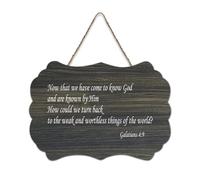 Galatians 4:9 Now That We Have Come to Know God And Are Known by Him, How Could We Turn Back to The Rustic Wood Panneau à suspendre Décoration murale en bois pour salon, chambre à coucher, porte
