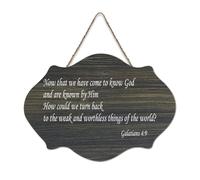Galatians 4:9 Now That We Have Come to Know God And Are Known by Him, How Could We Turn Back to The Wood Plaque murale en bois pour entrée, salon, cuisine 15,2 x 25,4 cm