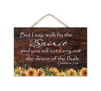 Galatians 5:16 But I Say,Walk in The Spirit And You Will Not Carry Out The Desire of The Flesh Panneau en bois 20,3 x 30,5 cm Décoration murale moderne Panneau en bois rustique à suspendre