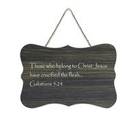 Galatians 5:24 Those Who Belong to Christ Jesus Have Crucified The Hanging Panneau en bois imprimé rustique Décoration murale en bois avec citations 15,2 x 25,4 cm