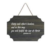 Galatians 6:2 Carry Each Other's Burdens, And in This Way You Will Fulfill The Law of Christ Panneau rustique en bois à suspendre Décoration murale pour salon, chambre à coucher, porte, fenêtre