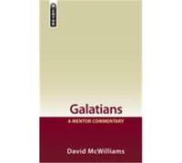 Galatians: A Mentor Commentary McWilliams, David B. (Auteur)