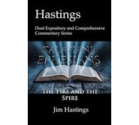 Galatians & Ephesians: Hastings Dual Expository and Comprehensive Commentary Series