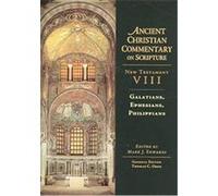 Galatians, Ephesians, Philippians, Ancient Christian Commentary on Scripture
