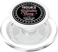 Galatine Gang Trouble Together pour Une soirée Entre Filles PopSockets PopGrip pour MagSafe