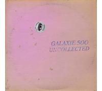 Galaxie 500 - Uncollected Noise New York '88 -'90 [Vinyl Lp]