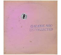 Galaxie 500 - Uncollected Noise New York '88 -'90 [Vinyl Lp]