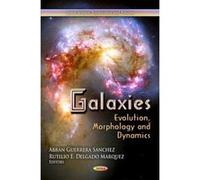 GALAXIES EVOLUTION MORPHOLOGY (Space Science, Exploration and Policies) - [Version Originale] Inconnu (Auteur)