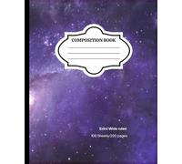 Galaxy Composition Book - 200 Pages: Explore the universe with this stunning galaxy-themed composition notebook! Perfect for students, writers, and ... or assignments while feeling inspired by the