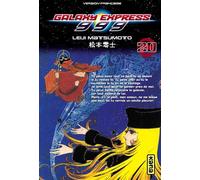 Galaxy Express 999 - Tome 20 - Leiji (Reij) Matsumoto - Kana Eds - broché - Manga
