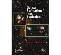 Galaxy Formation And Evolution