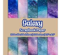 Galaxy Scrapbook Paper: Starry Night Scrapbook Paper | 10 Designs | 20 Double Sided Non Perforated Decorative Paper Craft For Craft Projects, Card ... Mixed Media Art and Junk Journaling | Vol. 3