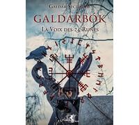 Galdarbok - La Voix Des 24 Runes - Tome 1