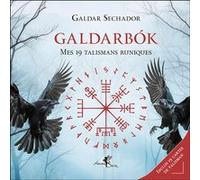 Galdarbók - Mes 19 talismans runiques Galdar Sechador (Auteur)