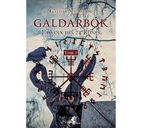 Galdarbok Tome 2 - La Voix des 24 Runes