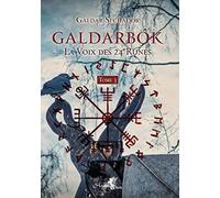 Galdarbok Tome 3 - La Voix des 24 Runes