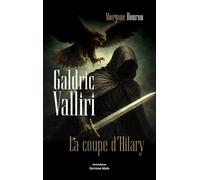 Galdric Valliri: La coupe d'Hilary