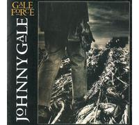 Gale, Johnny - Gale Force