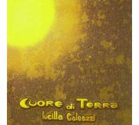 Galeazzi Lucilla - Cuore Di Terra