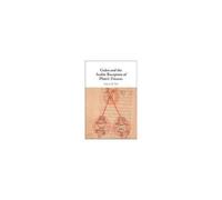 Galen And The Arabic Reception Of Plato's Timaeus