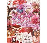 Galentine’s Day Cut & Collage Ephemera Book: BFF Valentine Junk Journal Supplies, Girly Scrapbooking Images, Fussy Cut Paper Crafts, Card Making & Gluebook Art