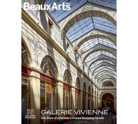 Galerie Vivienne: 200 years of a Parisian Covered Shopping Arcade