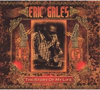 Gales, Eric - Story of My Life [Import]