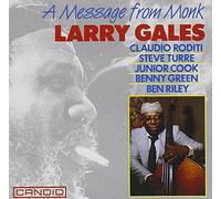 Gales Larry - A Message from Monk [Import]