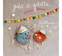 Galet et Galette. Allons danser