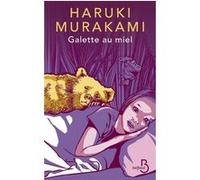 Haruki Murakami – Galette au miel – Roman – Broché – Belfond